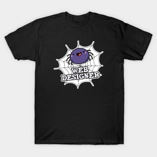 Web Designer Cute Spider Pun T-Shirt